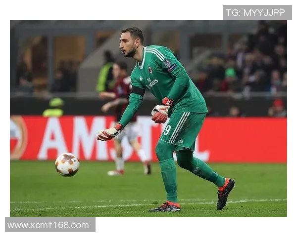 多纳鲁马:从意大利足球新星到世界顶级门将的辉煌之路 多纳鲁马:从意大利足球新星到世界顶级门将的辉煌之路